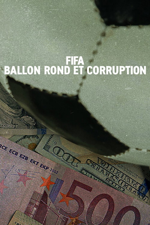 ซีรีส์ FIFA Uncovered: ฟุตบอล เงินตรา อำนาจ ซับไทย ครบทุกตอน ดูฟรี HD
